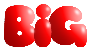 BIG